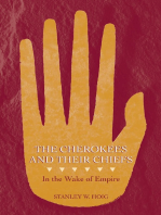 The Cherokees and Their Chiefs: In the Wake of Empire