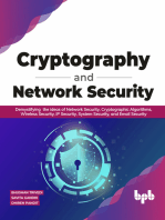 Cryptography and Network Security: Demystifying the ideas of Network Security, Cryptographic Algorithms, Wireless Security, IP Security, System Security, and Email Security