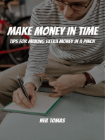 Make Money in Time! Tips for Making Extra Money in a Pinch