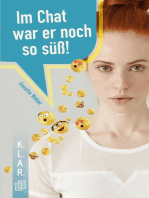 Im Chat war er noch so süß!