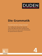Duden - Die Grammatik: Struktur und Verwendung der deutschen Sprache. Sätze - Wortgruppen - Wörter