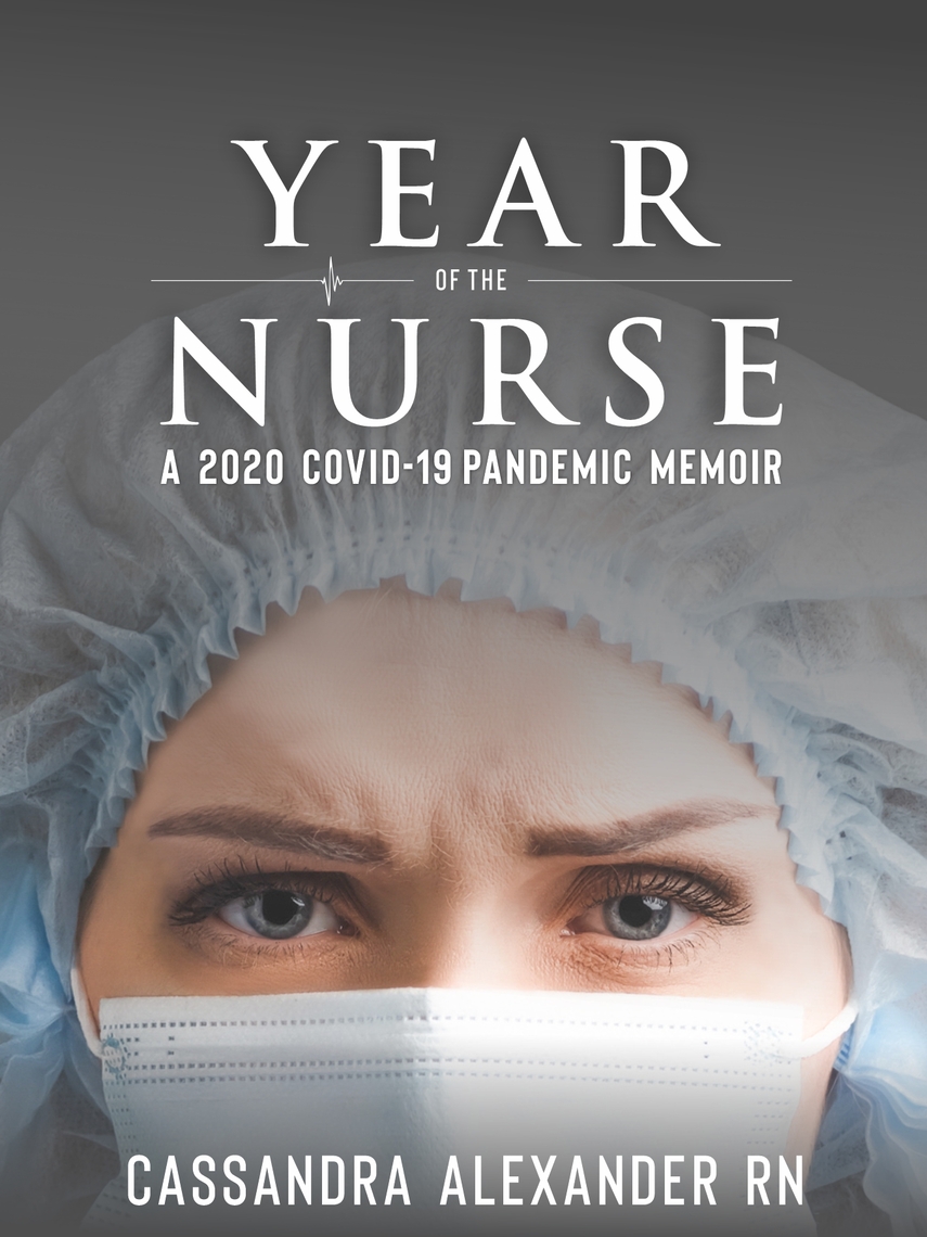 Sexy Ebola Nurse Porn - Year of the Nurse by Cassandra Alexander - Ebook | Scribd