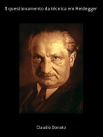 O Questionamento Da Técnica Em Heidegger