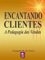 Encantando Clientes A Pedagogia Das Vendas