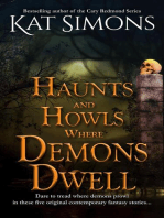 Haunts and Howls Where Demons Dwell: Haunts and Howls Collections