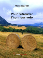 Pour retrouver l'honneur volé