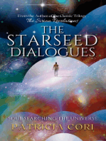 THE STARSEED DIALOGUES: Soul Searching the Universe