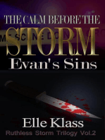 The Calm Before the Storm: Evan's Sins: Ruthless Storm Trilogy, #2