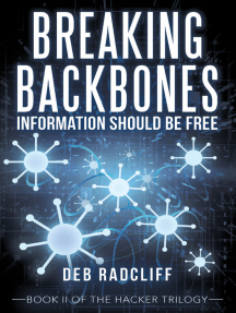 Breaking Backbones: Information Should Be Free by Deb Radcliff ...