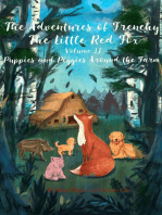 The Adventures of Frenchy the Little Red Fox and his Friends Volume 2