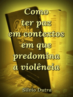 Como Ter Paz Em Contextos Em Que Predomina A Violência