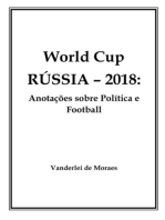 Copa Do Mundo Rússia - 2018