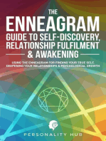 The Enneagram Guide To Self-Discovery, Relationship Fulfilment & Awakening:: Using The Enneagram For Finding Your True Self, Deepening Your Relationships & Psychological Growth: Enneagram Unwrapped, #2