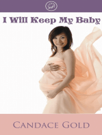 I Will Keep My Baby (Cub Bites)