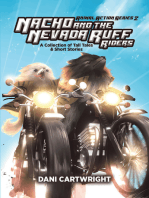 Nacho and the Nevada Ruff Riders: A Collection of Tall Tales & Short Stories