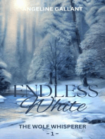 Endless White: The Wolf Whisperer Series