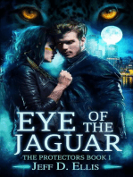 Eye of the Jaguar: A Paranormal Thriller (The Protectors Book 1)