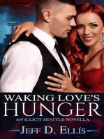 Waking Love’s Hunger (An Illicit Seattle Novella)