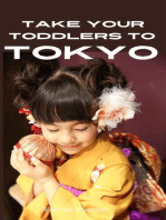 Take Your Toddlers to Tokyo