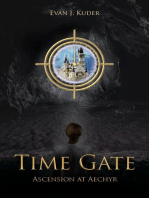 Time Gate: Ascension at Aechyr: Time Gate, #1