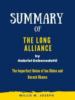 Summary of The Long Alliance By Gabriel Debenedetti: The Imperfect Union of Joe Biden and Barack Obama