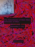 The Adventures of Man-Man, Defender of Man