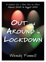 Out and Around in Lockdown: A memoir for a time like no other