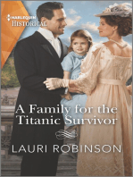 A Family for the Titanic Survivor: An uplifting love story