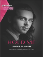 Hold Me: A Sexy Billionaire Romance