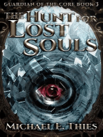 The Hunt for Lost Souls