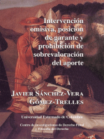 Intervención omisiva, posición de garante y prohibición de sobrevaloración del aporte