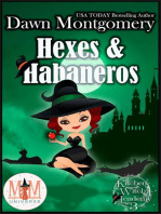 Hexes and Habaneros: Magic and Mayhem Universe: Kitchen Witch Academy, #3