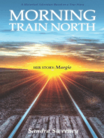 Morning Train North: Margie