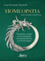 Homeopatia: Uma Canção Alquímica; Paralelos entre a Homeopatia Contemporânea e a Psicologia