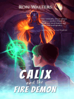 Calix and the Fire Demon