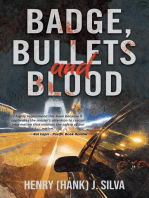 Badge, Bullets and Blood