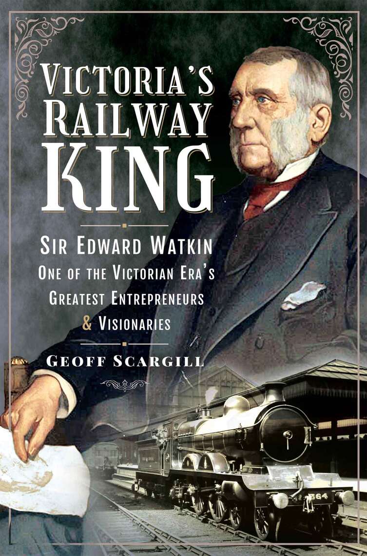 Victoria's Railway King by Geoff Scargill - Ebook