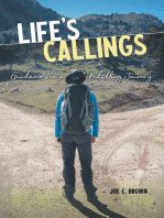 Life’s Callings: Guidance for a Fulfilling Journey