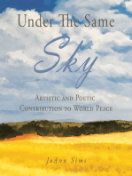 Under the Same Sky: Artistic and Poetic Contribution to World Peace