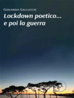 Lockdown poetico… e poi la guerra
