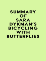 Summary of Sara Dykman's Bicycling with Butterflies
