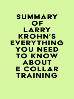 Summary of Larry Krohn's Everything you need to know about E Collar Training