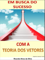 Em Busca Do Sucesso Com A Teoria Dos Vetores