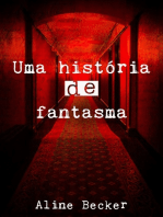 Uma História De Fantasma