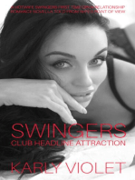 Swingers Club Headline Attraction: A Hotwife Swingers First Time Open Relationship Romance Novella Told From Wife’s Point Of View