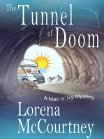 The Tunnel of Doom: The Mac 'n' Ivy Mysteries, #5