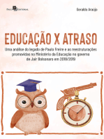 Educação x Atraso: Uma análise do legado de Paulo Freire e as reestruturações promovidas no Ministério da Educação no governo de Jair Bolsonaro em 2018/2019