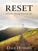Reset: Live Every Day Like It's a New Day