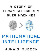 Mathematical Intelligence: A Story of Human Superiority Over Machines