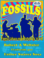 Fossils: Viagra, El Tabaco En Polvo Y Rock And Roll